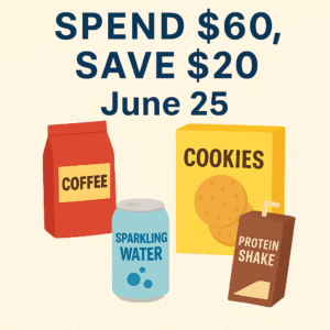 A digital graphic promoting a grocery deal showing a $20 discount when you spend $60, surrounded by illustrations of grocery items like coffee, sparkling water, protein drinks, cookies, and snack bars.