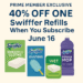 A promotional digital graphic advertising a Prime Member Exclusive deal of 40% off one Swiffer refill item with Subscribe & Save, featuring images of Swiffer duster and mop refill products, and bold text stating “Prime Exclusive – 40% OFF – June 16.”