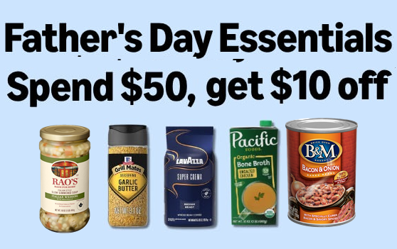 Grilling seasonings, sauces, snacks, beverages, and pantry staples featured in a Father's Day grilling savings promotion.